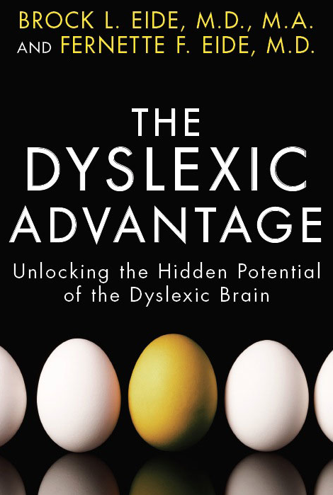 The Dyslexic Advantage